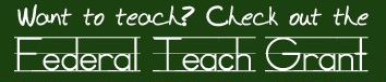 Federal Teach Grant