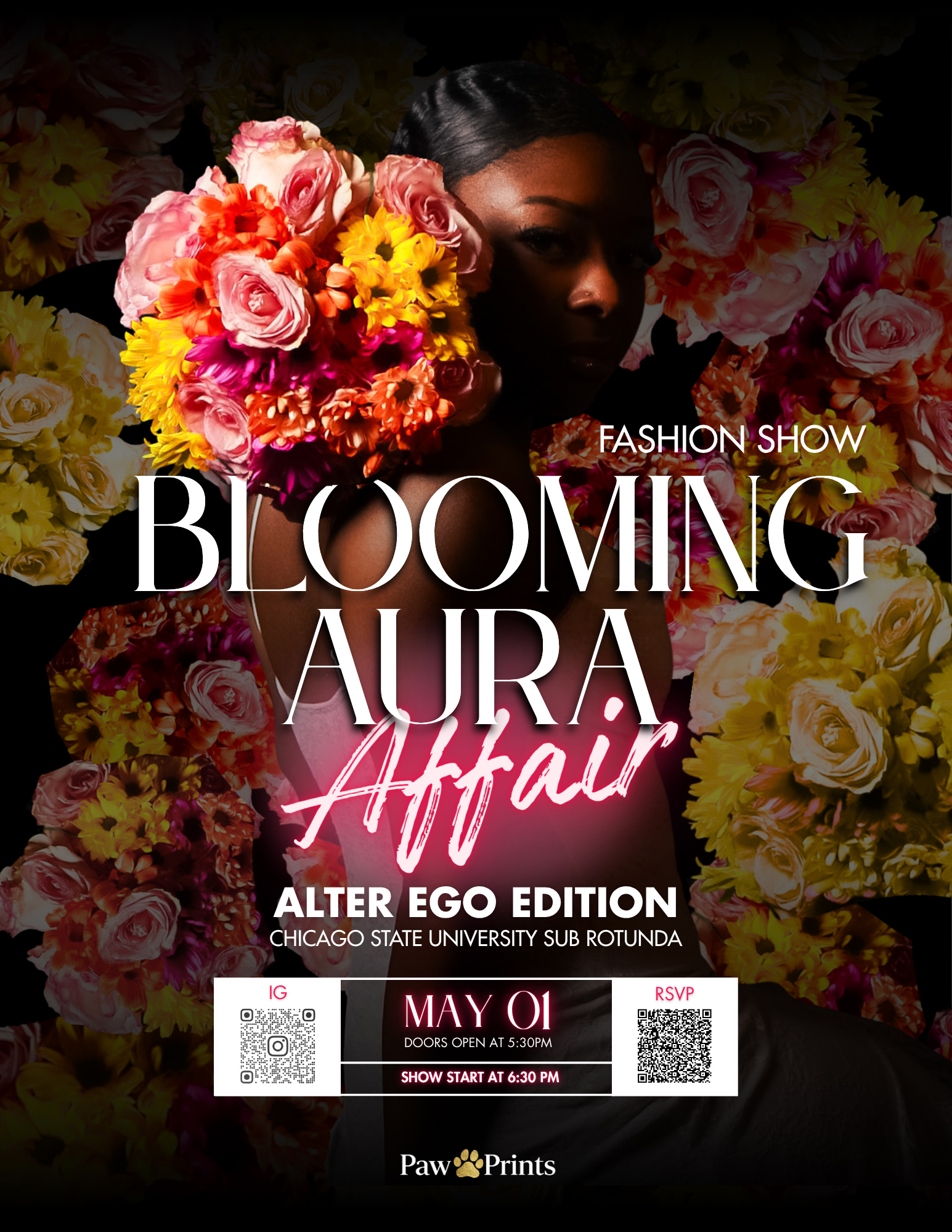 Promotional flyer for the 'Blooming Aura Affair: Alter Ego Edition' fashion show held at the Chicago State University SUB Rotunda on May 1st. The flyer features a portrait of a person holding a large, vibrant bouquet of pink, orange, and yellow flowers against a dark floral background.