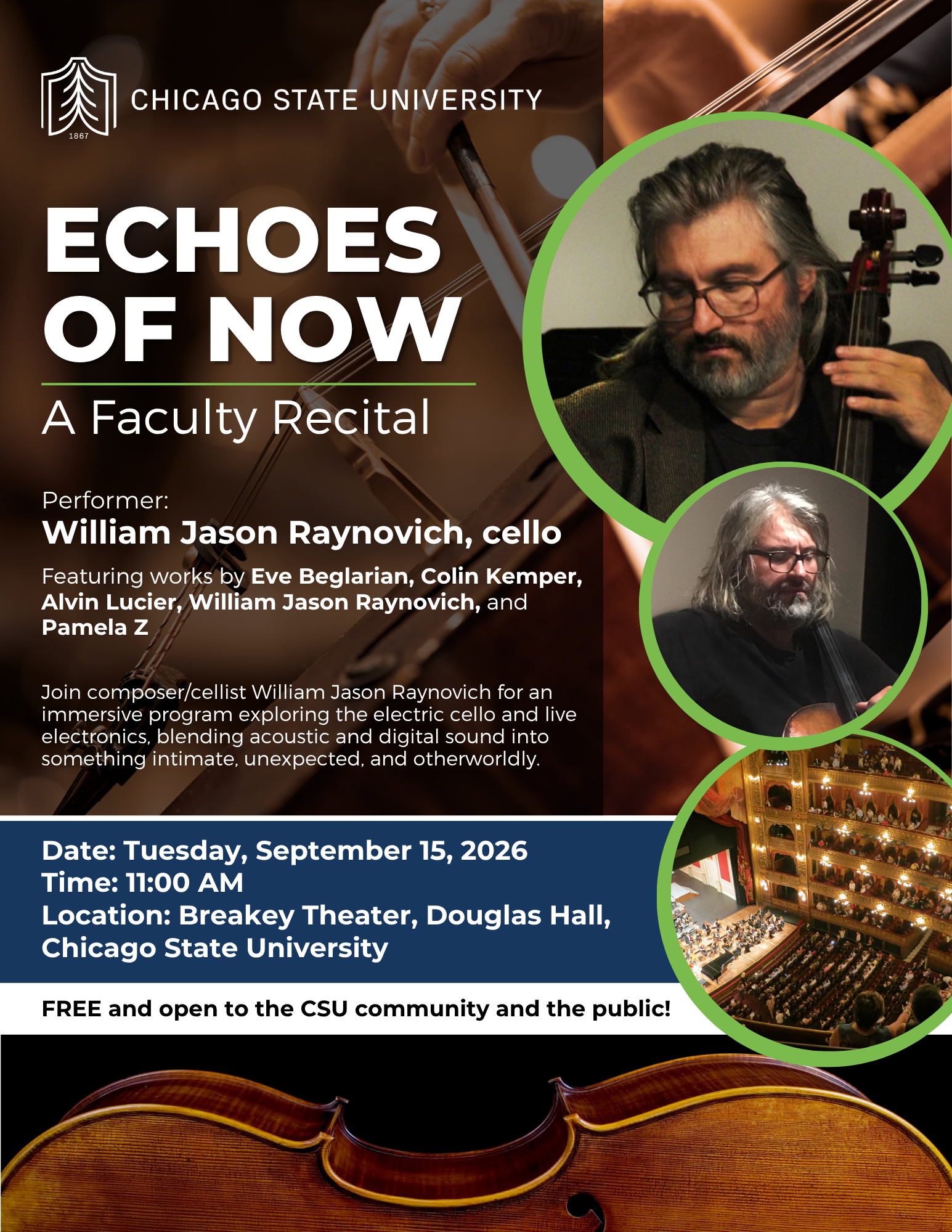 Promotional graphic with the design featuring a close-up wooden grain, strings, and f-holes of a cello against a dark background. Along the right side, three green-ringed circular cutouts highlight photos of a bearded man with glasses playing a cello, alongside an overhead view of a multi-tiered, illuminated concert hall filled with an audience.