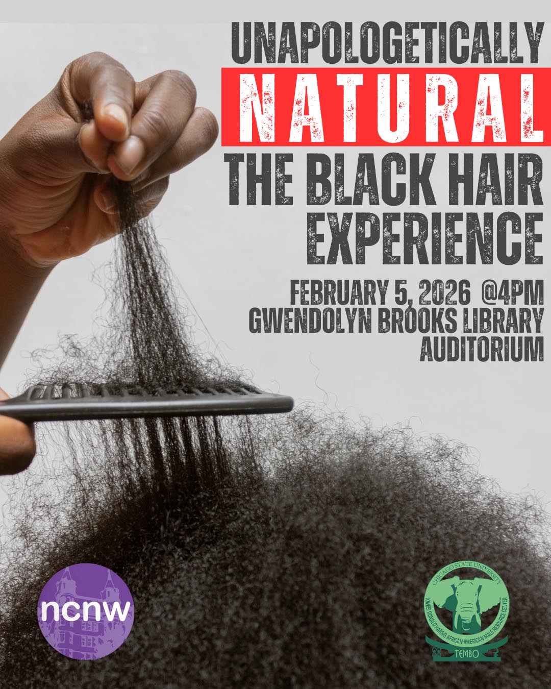 Flyer for the Unapologetically Natural Black Hair Experience event on February 5, 2026