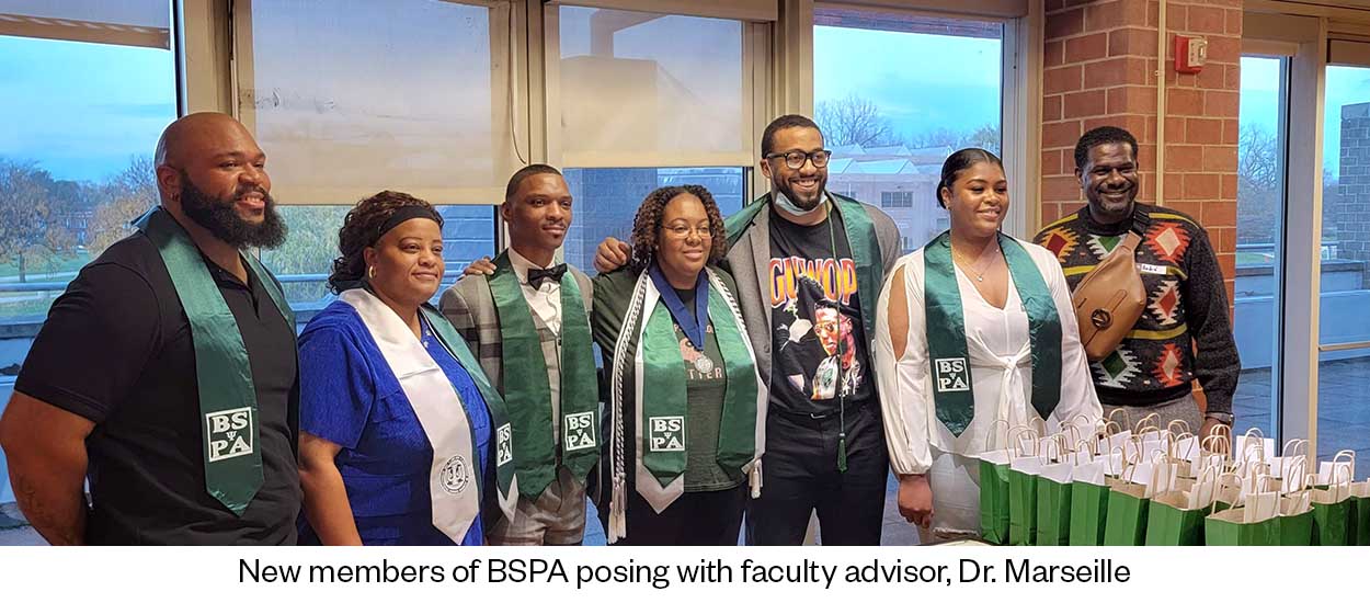 New members of BSPA posing with faculty advisor, Dr. Marseille